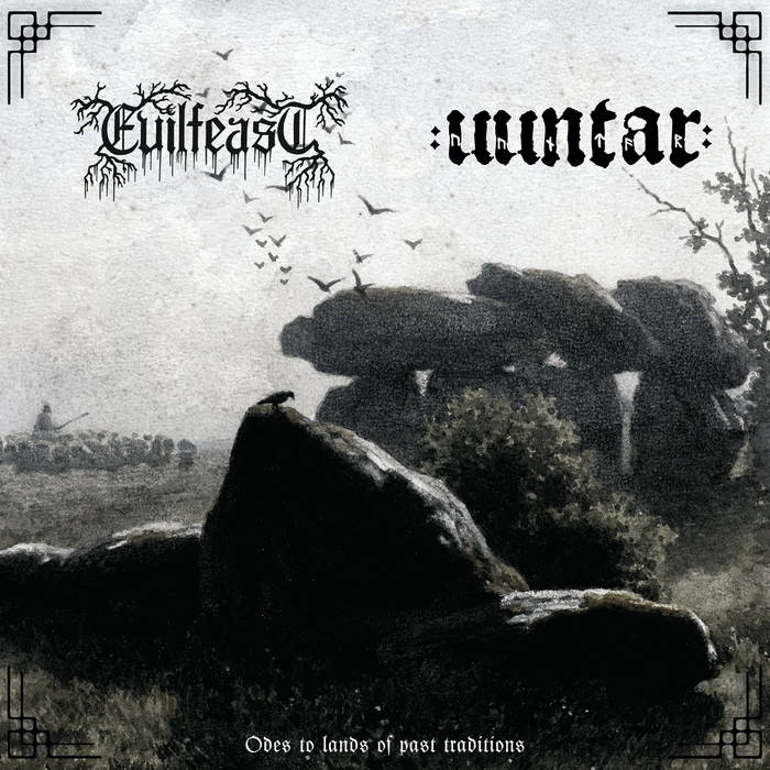 Evilfeast / Uuntar - Odes to Lands of Past Traditions